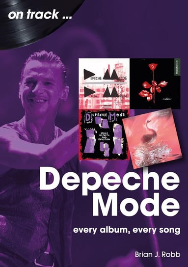 Depeche Mode on track Brian J. Robb