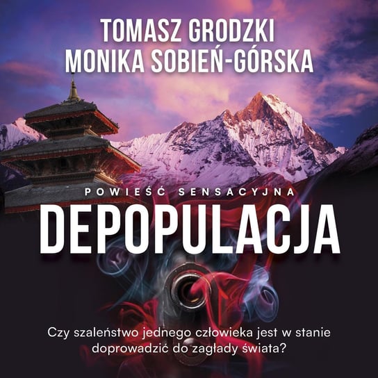 Depopulacja Tomasz Grodzki, Sobień-Górska Monika