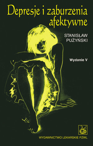 Depresje i Zaburzenia Afektywne Pużyński Stanisław