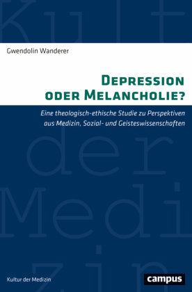 Depression oder Melancholie? Campus Verlag
