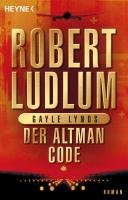 Der Altman-Code Ludlum Robert, Lynds Gayle