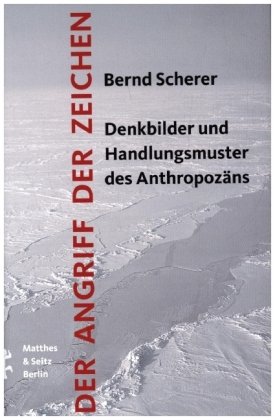 Der Angriff der Zeichen Matthes & Seitz Berlin