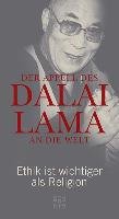 Der Appell des Dalai Lama an die Welt Dalai Lama