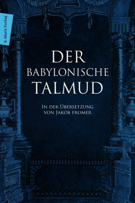 Der Babylonische Talmud Marix Verlag, Marix Verlag Ein Imprint Verlagshaus Romerweg