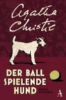 Der Ball spielende Hund Christie Agatha