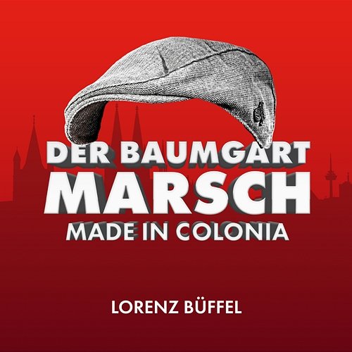 Der Baumgart Marsch - Made in Colonia Lorenz Büffel