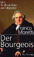 Der Bourgeois Moretti Franco