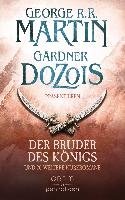 Der Bruder des Königs Martin George R. R., Dozois Gardner