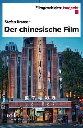 Der chinesische Film Edition Text und Kritik