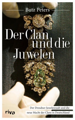 Der Clan und die Juwelen Riva Verlag