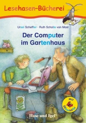 Der Computer im Gartenhaus / Silbenhilfe Hase und Igel
