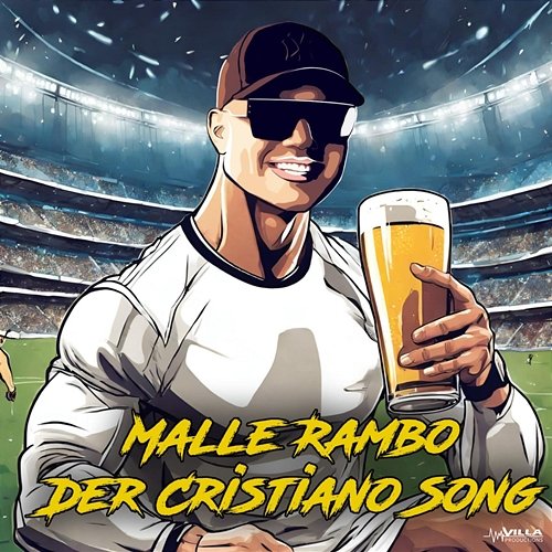 Der Cristiano Song Malle Rambo