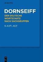 Der deutsche Wortschatz nach Sachgruppen Dornseiff Franz
