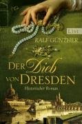 Der Dieb von Dresden Gunther Ralf