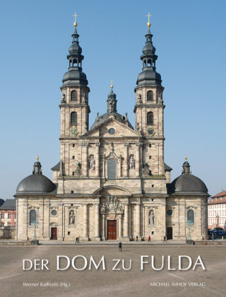 Der Dom zu Fulda Imhof Verlag, Michael Imhof Verlag