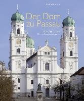 Der Dom zu Passau Moseneder Karl