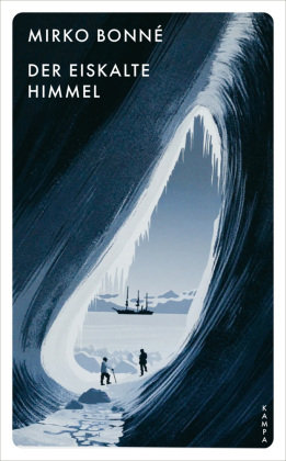 Der eiskalte Himmel Kampa Verlag