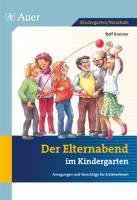 Der Elternabend im Kindergarten Krenzer Rolf