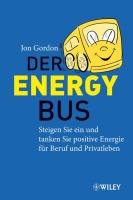 Der Energy Bus Gordon Jon