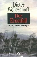 Der Ernstfall Wellershoff Dieter