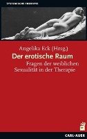 Der erotische Raum Auer-System-Verlag Carl-, Carl-Auer-Systeme Verlag Und Verlagsbuchhandlung Gmbh
