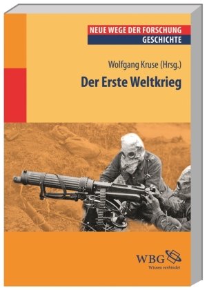 Der Erste Weltkrieg Wbg Academic, Wbg Academic In Wissenschaftliche Buchgesellschaft