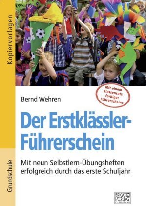Der Erstklässler-Führerschein Brigg Verlag