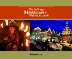Der Esslinger Mittelaltermarkt & Weihnachtsmarkt Kallenberg Dorothea