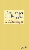 Der Fänger im Roggen Salinger Jerome D.