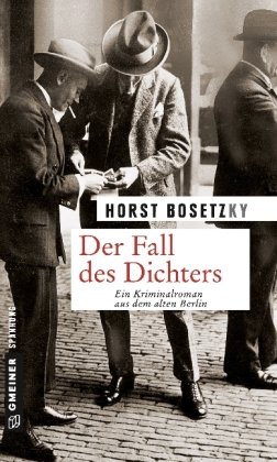 Der Fall des Dichters Bosetzky Horst