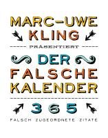 Der falsche Kalender Kling Marc-Uwe