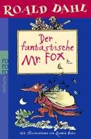 Der fantastische Mr. Fox Dahl Roald