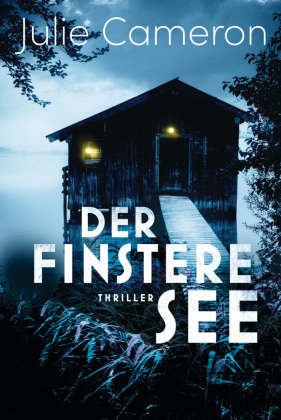 Der finstere See Goldmann Verlag