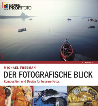 Der fotografische Blick MITP-Verlag