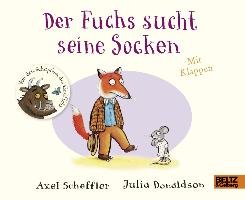 Der Fuchs sucht seine Socken Scheffler Axel, Donaldson Julia