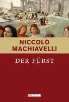Der Fürst Machiavelli Niccolo