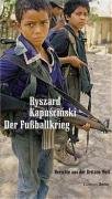 Der Fußballkrieg Kapuściński Ryszard