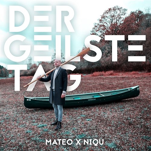 Der geilste Tag MATEO x Niqu