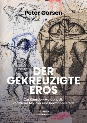 Der gekreuzigte Eros Hollitzer Verlag