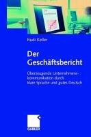 Der Geschäftsbericht Keller Rudi