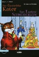Der Gestiefelte Kater / Das Tapfere Schneiderlein Grimm Wilhelm, Grimm Jacob