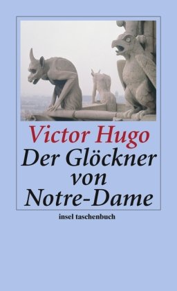 Der Glöckner von Notre-Dame Hugo Victor