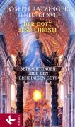 Der Gott Jesu Christi Ratzinger Joseph
