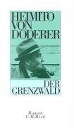 Der Grenzwald Doderer Heimito