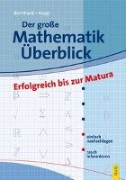 Der grosse Mathematik-Überblick Bernhard Martin, Kopp Gunther