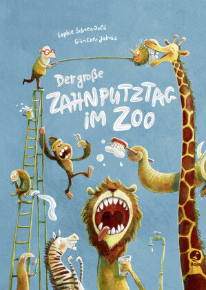 Der große Zahnputztag im Zoo (Mini-Ausgabe) Boje Verlag