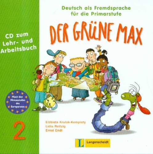 Der Gruene Max Krulak-Kempisty Elżbieta, Reitzig Lidia, Endt Ernst