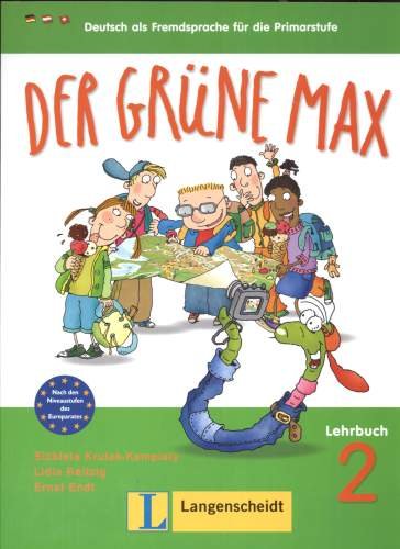 Der Grune Max 2 Lehrbuch Krulak-Kempisty Elżbieta, Reitzig Lidia, Endt Ernst