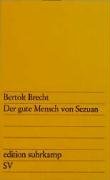 Der gute Mensch von Sezuan Brecht Bertolt
