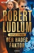 Der Hades-Faktor Ludlum Robert, Lynds Gayle